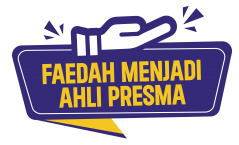 Faedah Menjadi Ahli PRESMA